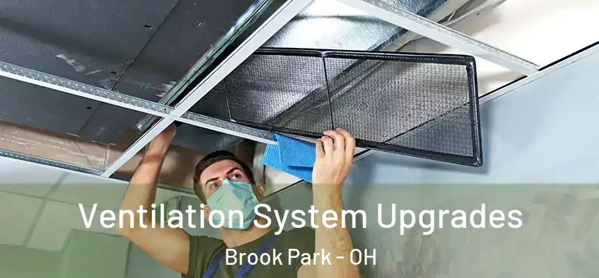  Ventilation System Upgrades Brook Park - OH